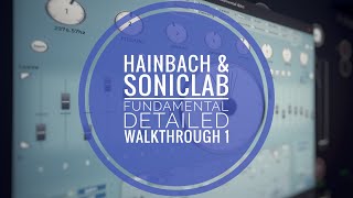 SonicLAB’s Fundamental (with Hainbach) - Deep Walkthrough Tutorial screenshot 5