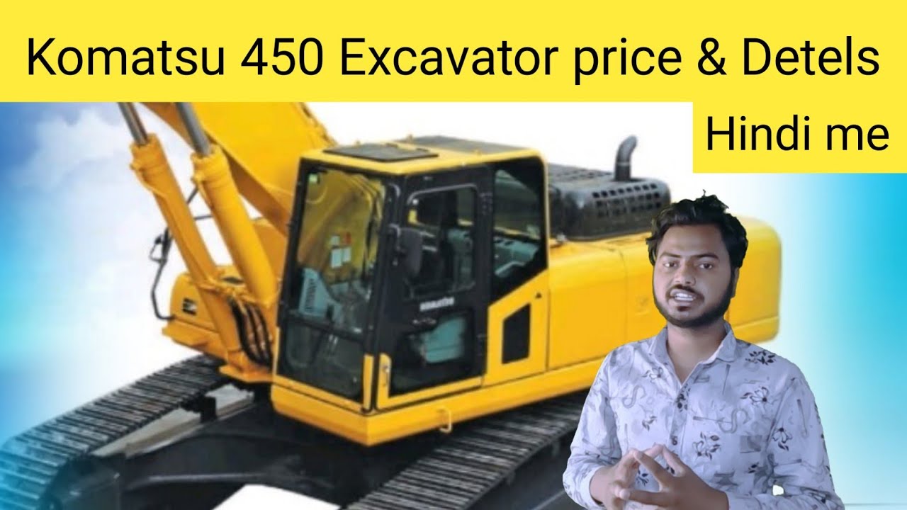 komatsu 450 excavatorkomatsu 450 excavator price in india YouTube