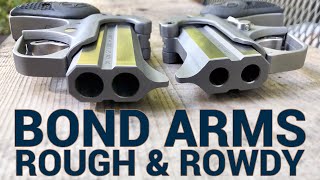 Big Bores, Budget Prices: Bond Arms Roughneck & Rowdy