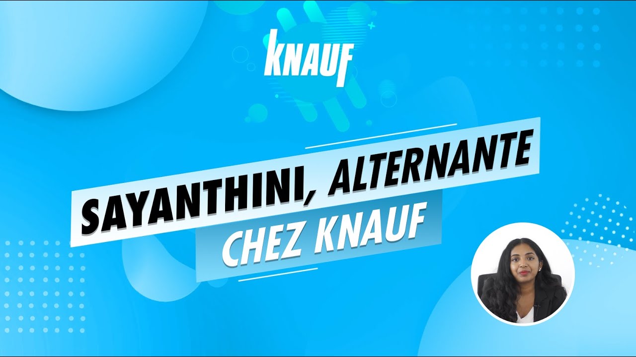 L'alternance chez Knauf France ► Episode #3