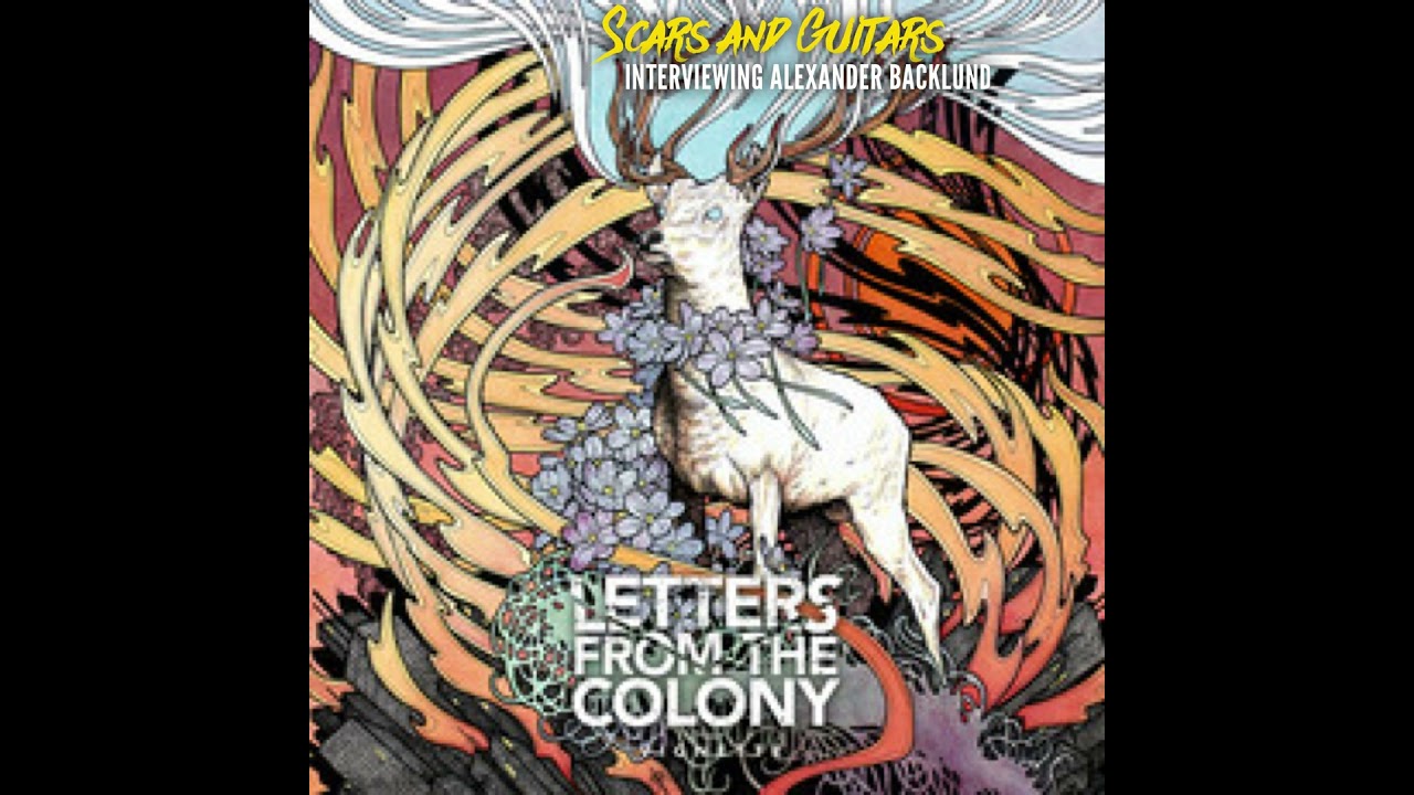 Alexander Backlund (Letters From The Colony)