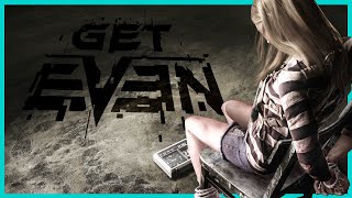 Get Even Review A Messy Step Forward For Gaming