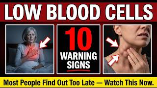 10 Early Signs of Low White Blood Cell Count You Should Never Ignore