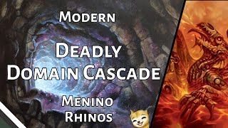 Deadly Domain Cascade | Menino Rhinos | DMU Modern | MTGO