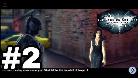 Batman:The dark Knight rises gameplay walkthrough part 2(Android)