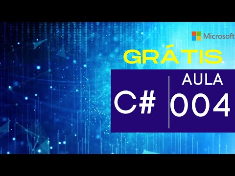 Curso de C# para Iniciantes - Aula 04