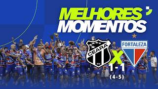 MELHORES MOMENTOS | CEARÁ 1 (4) X (5) 1 FORTALEZA | CAMPEONATO CEARENSE 2026