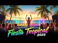 Summer Fiesta 2025 🍹🔥 | Latin Reggaeton &amp; Moombahton Hits