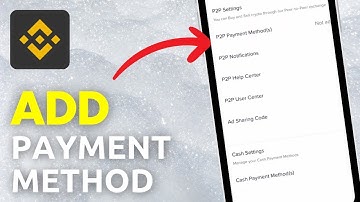 How To Add Payment Method On Binance (Full Tutorial)