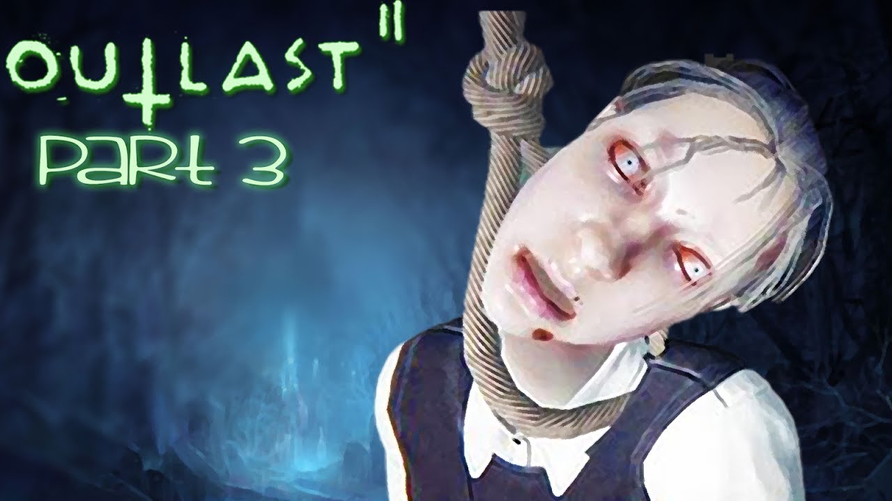 games people play Outlast 2 Scary Hindi Walkthrough Part 3 - THE CHAPEL (PS4 Gameplay)