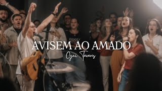 Avisem ao Amado + Espontâneo | EP Avisem Ao Amado (ao vivo) | Guilherme Tavares