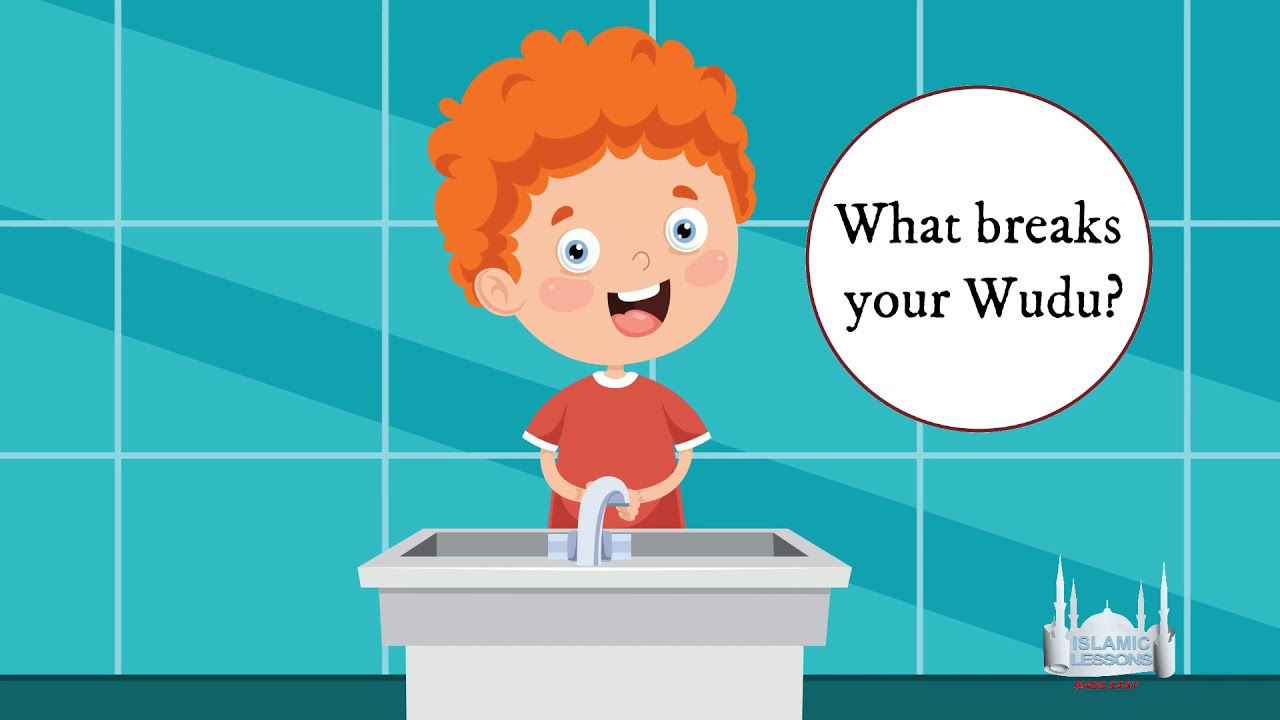 MADRASA What Breaks Your Wudu? B48 YouTube