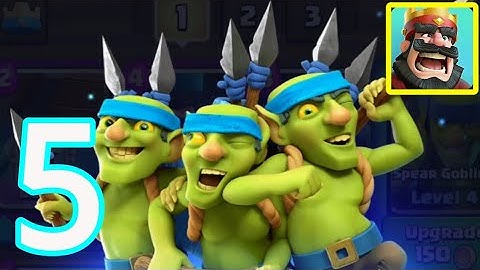 Clash Royale - Gameplay Walkthrough Part 5 (iOS, Android)