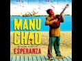 ★ Manu Chao ★   Próxima Estación Esperanza  (Full Album)