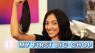My First Big Chop | Seventeen Firsts