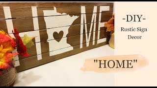 DIY Wood Sign: &quot;HOME&quot; | kzvDIY