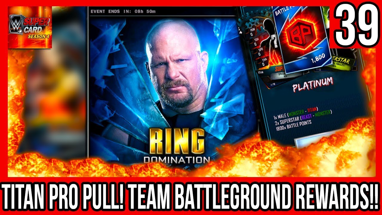 TITAN TEAM BATTLEGROUND REWARDS! TITAN PRO PULL! #WWESUPERCARD SEASON 4 #39
