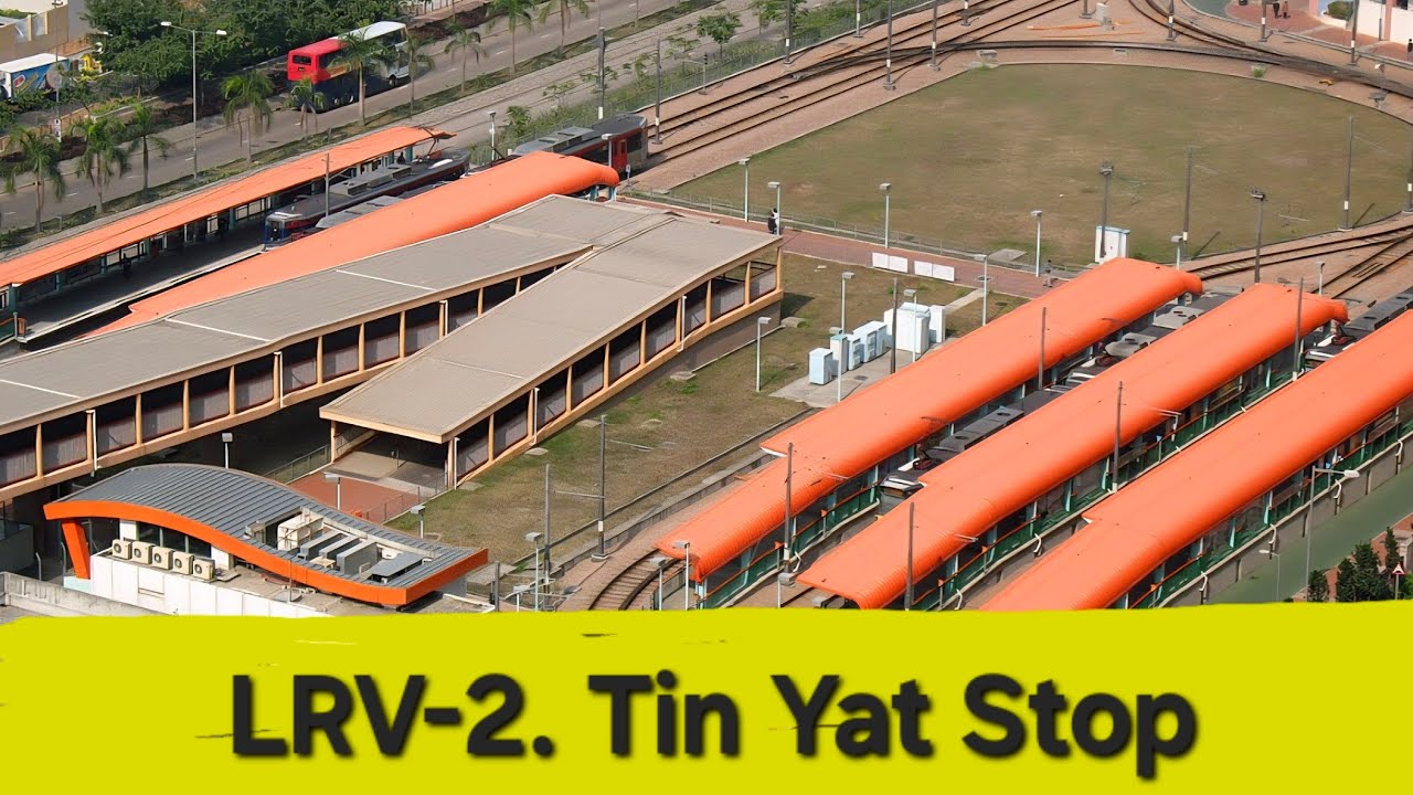 Light Rail Stops #2 Tin Yat