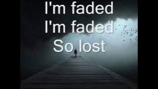 Alan Walker - Faded (Where are you now) Lyrics