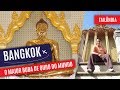 Os principais templos budistas em BANGKOK na TAILÂNDIA