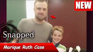 Snapped 2026 full Episodes | Snapped: Women Who Kill 2026 l Marique Ruth Case