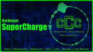 Free Music | Harbinger - SuperCharge