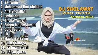 DJ SHOLAWAT TERBARU 2021 _ DJ SHOLAWAT YA TARIM FULL ALBUM