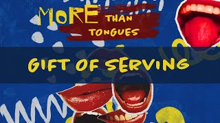 3 - Gift of Serving