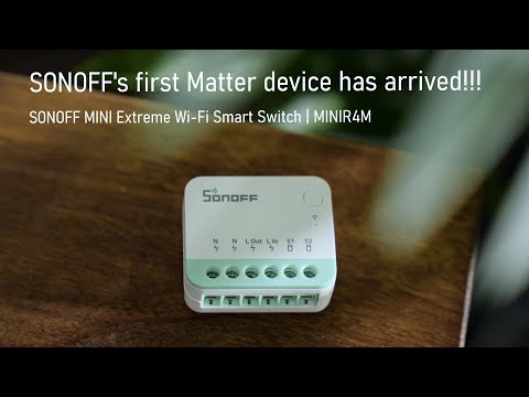 SONOFF's First Matter Device - MINI Extreme Wi-Fi Smart Switch 