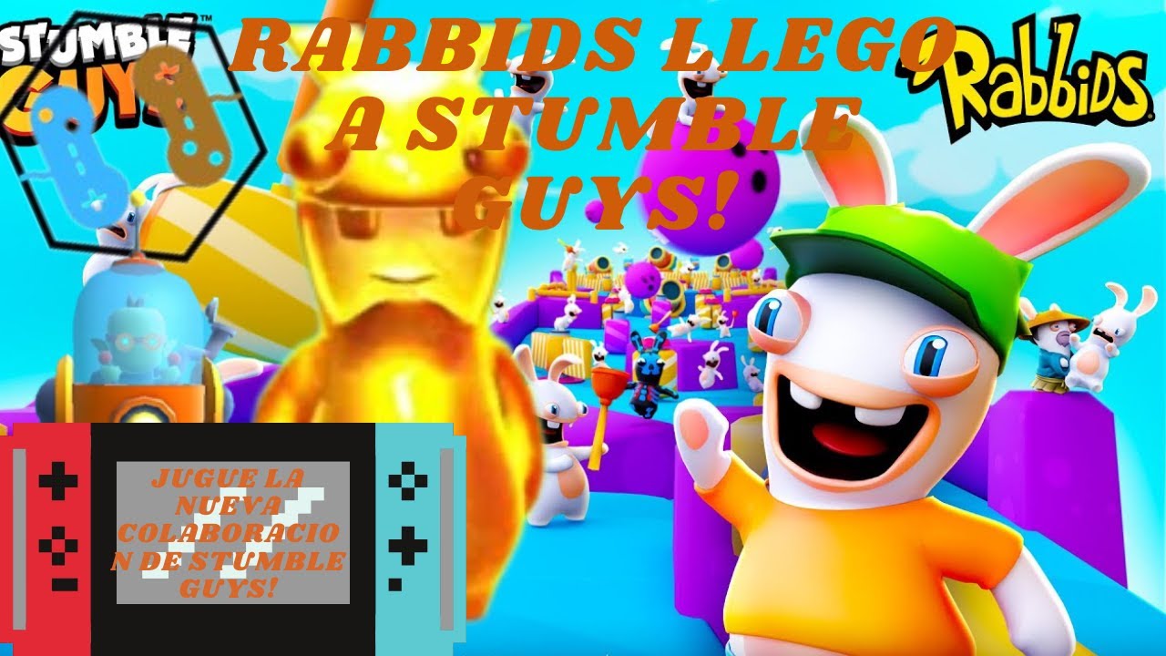 ¡JUGANDO LA NUEVA COLABORACION ! STUMBLE GUYS X RABBIDS - YouTube