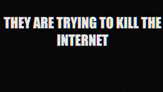 They Are Trying to Kill the Internet (Online Age Verification Laws in the US)