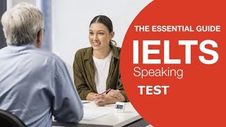 IELTS Speaking Test -  IELTS Speaking Mock Test