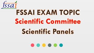 FSSAI Scientific Committee and Scientific Panels