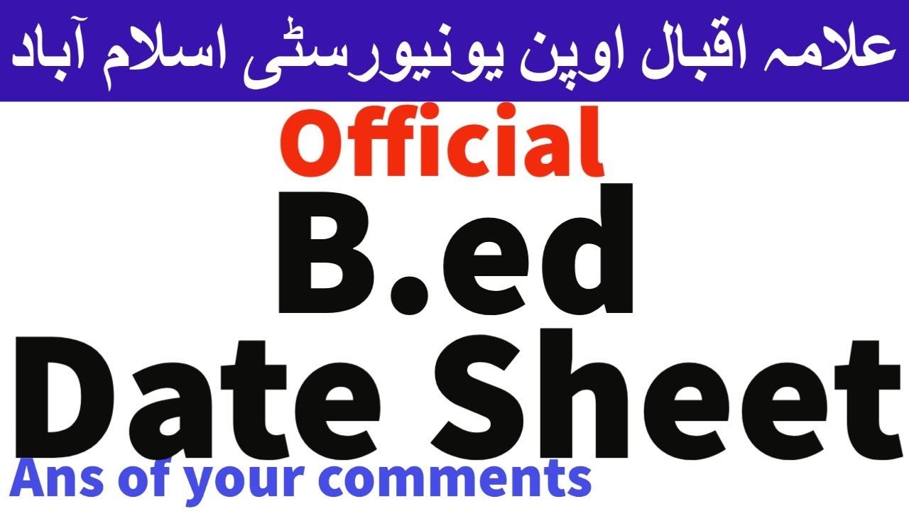 Aiou Date Sheet of B.ed Semester Autumn 2020 Allama Iqbal Open University | AIOU INFO