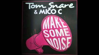 Tom Snare & Mico C - Make Some Noize (Max Tiger Remix) Resimi