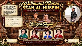 Live Streaming Pagelaran Seni Karawitan Kiai Maduretno Walimatul Khitan Ananda Sean Al Husein, Jarum