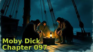 Moby Dick - Chapter 97. The Lamp.
