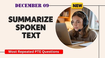 Summarize Spoken Text PTE Listening | Timer and Answers | Real Exam Questions December 2025