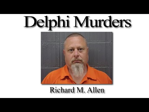 Delphi Murders. Richard M. Allen