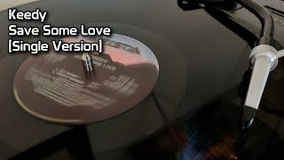 Keedy - Save Some Love [Single Version] (1991)