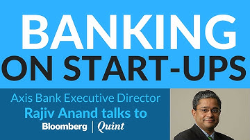 Axis Bank​ Taps Start-ups for Financial Technology