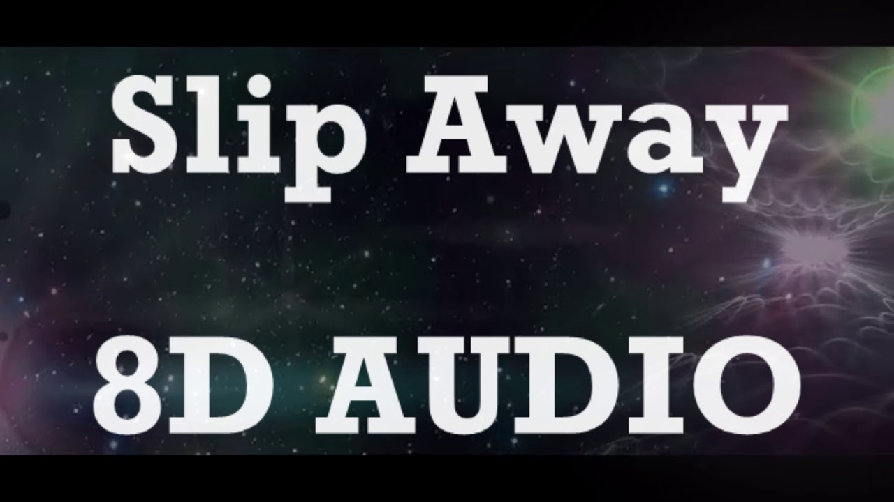 Mumford & Sons Slip Away (8D AUDIO) YouTube