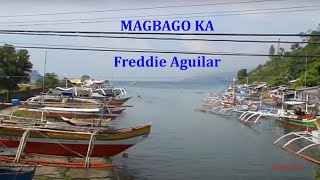 MAGBAGO KA - Freddie Aguilar chords