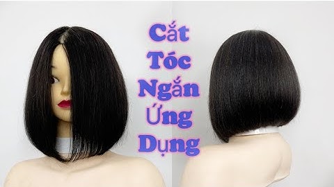 Hướng dẫn cắt tóc ngắn bob ứng dụng | Quang Saker