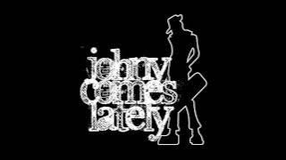 Johny Comes Lately - EP (FULL ALBUM)