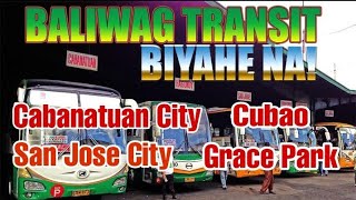 Baliwag Transit Trip Schedule As Of 04-06-21 Cabanatuan, San Jose City, Cubao And Grace Park