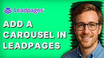 How to Add a Carousel in Leadpages [2025 Guide]