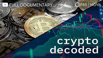 Crypto Decoded: How Digital Money Works | Full Documentary | NOVA | PBS