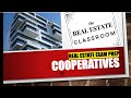 Real Estate Cooperatives | Real Estate Exam Prep