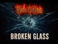 Where We Burn - Broken Glass (Official Lyric Video)